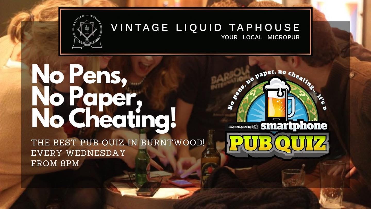 Quiz Night at Vintage Liquid Taphouse in Burntwood