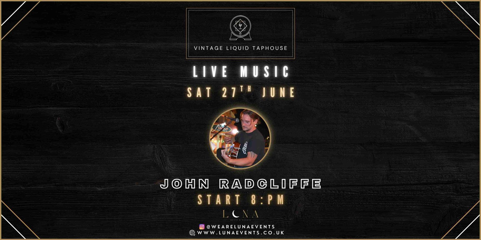 John Radcliffe Live Music – Burntwood at Vintage Liquid Taphouse in Burntwood