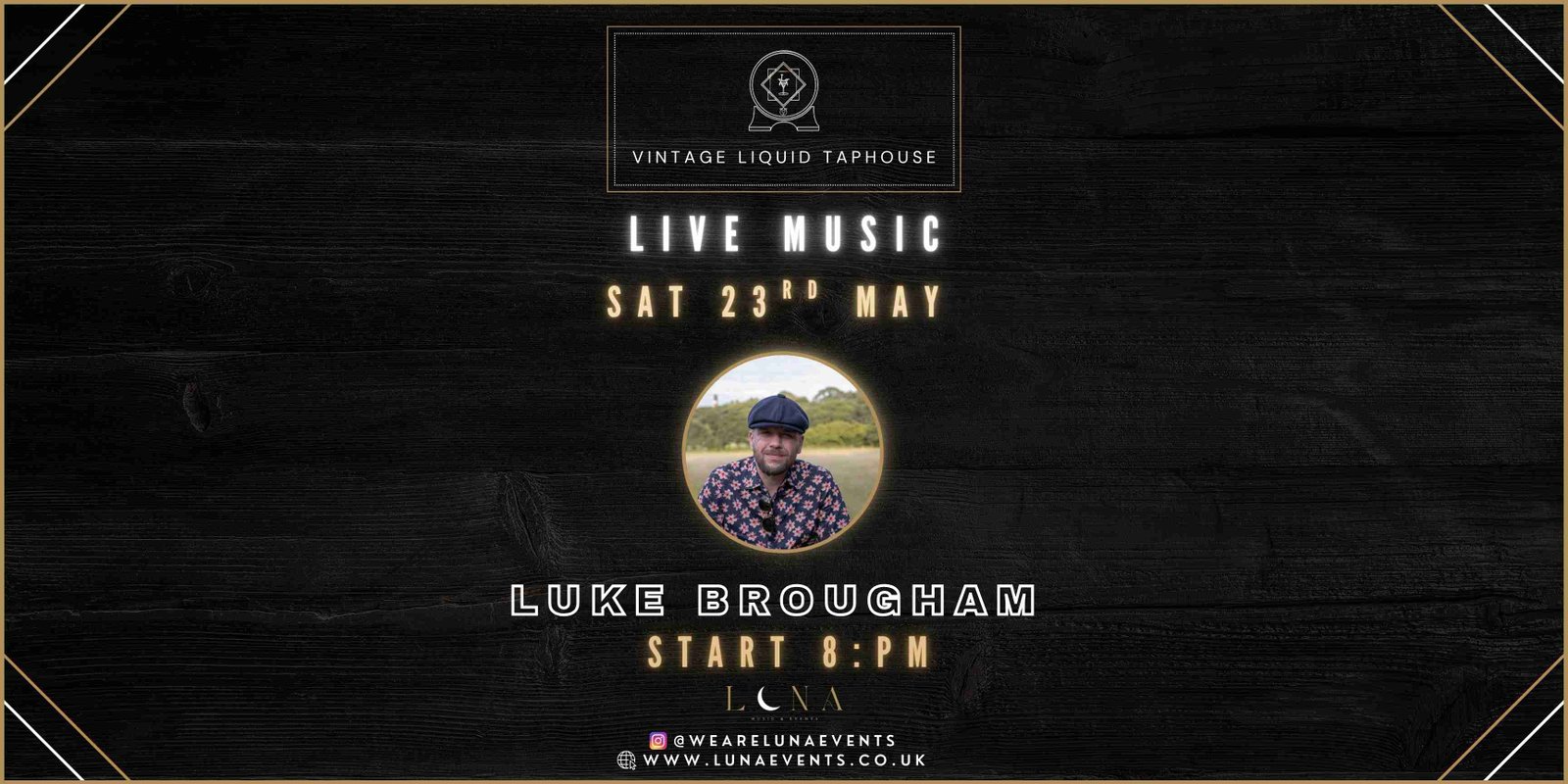 Luke Brougham Live Music – Burntwood at Vintage Liquid Taphouse in Burntwood